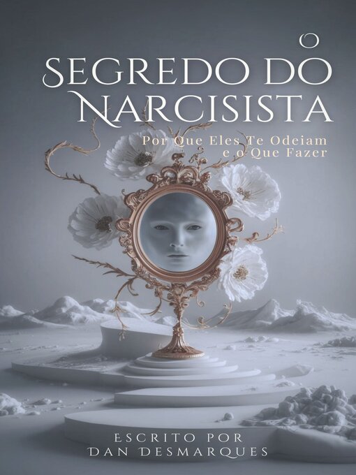 Title details for O Segredo do Narcisista by Dan Desmarques - Available